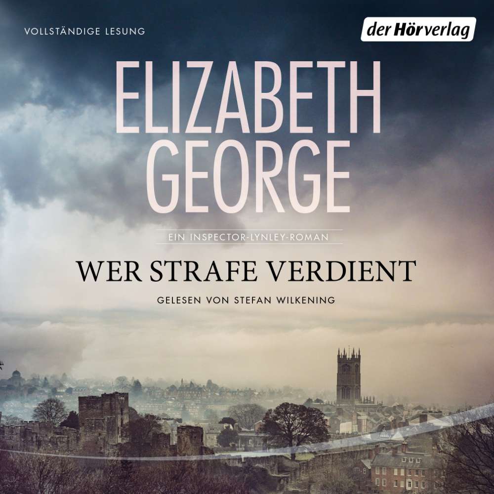Cover von Elizabeth George - Ein Inspector-Lynley-Roman 20 - Wer Strafe verdient