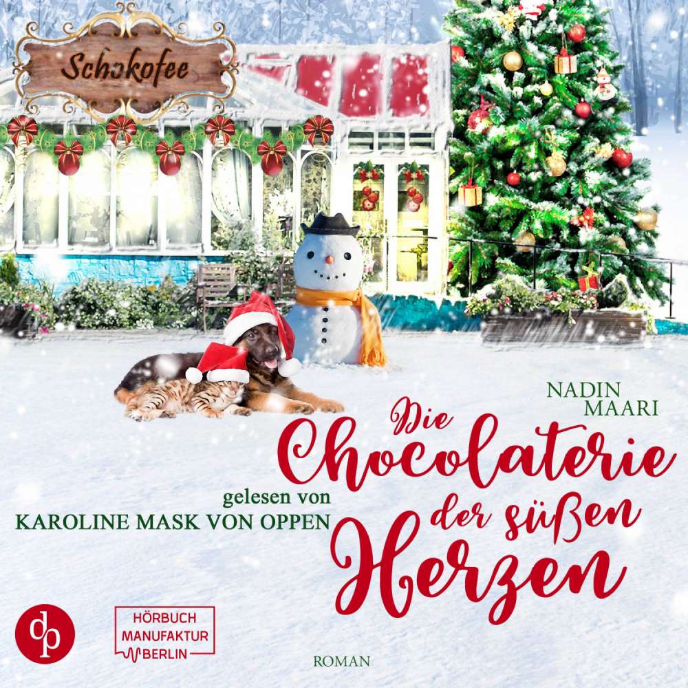 Cover von Nadin Maari - Sweet Romance - Band 4 - Die Chocolaterie der süßen Herzen