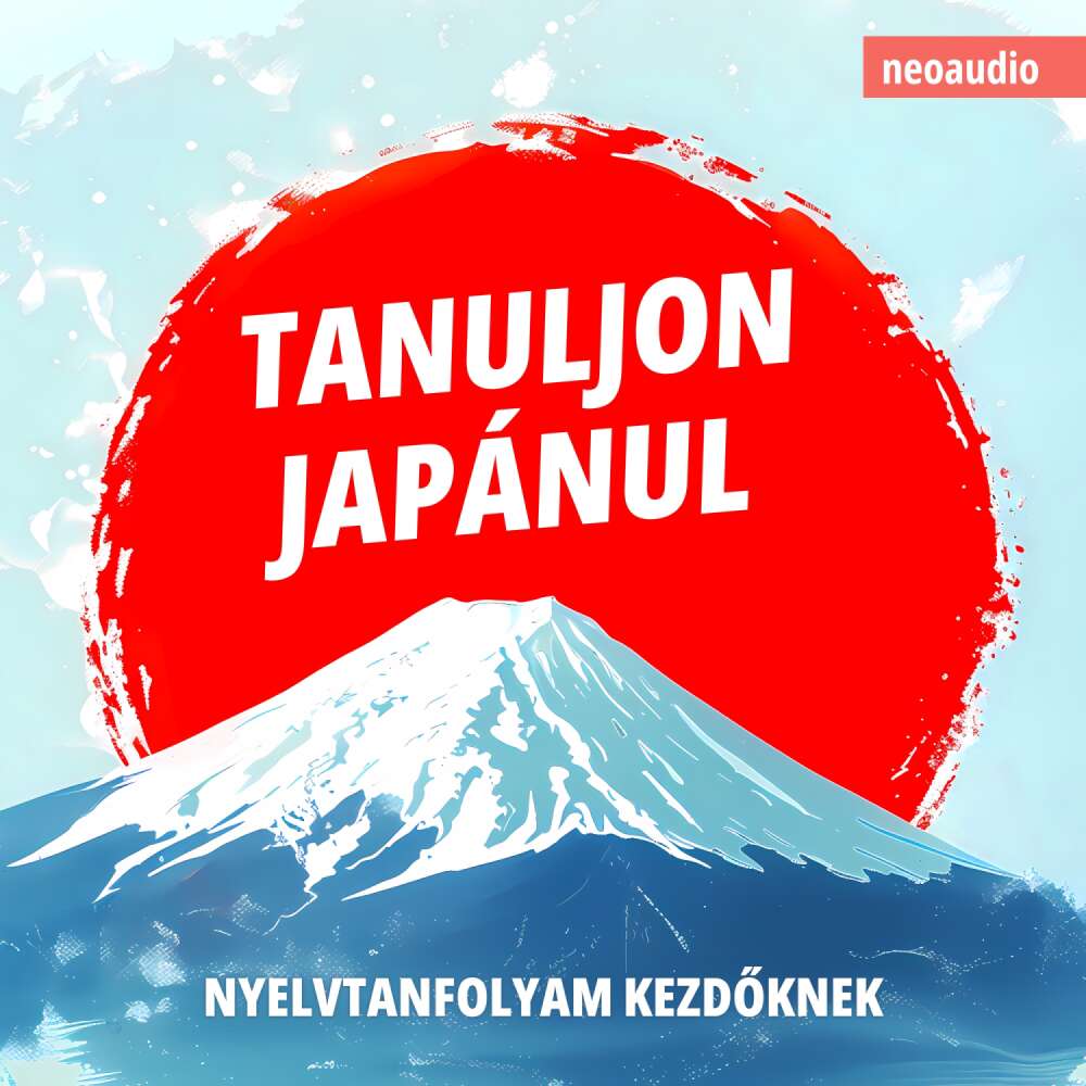 Cover von Nyelvtanfolyamok kezdőknek - Tanuljon japánul