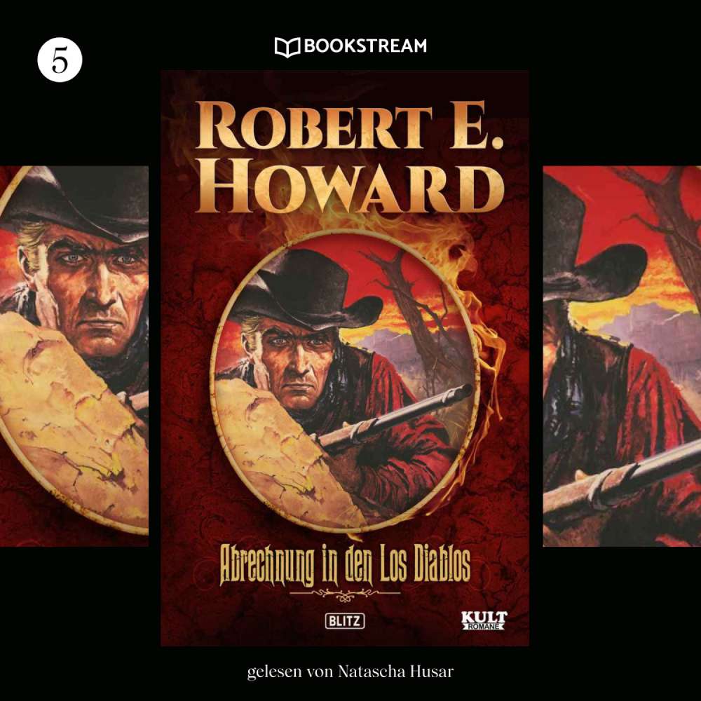 Cover von Robert E. Howard - KULT-Romane - Band 5 - Abrechnung in den Los Diablos