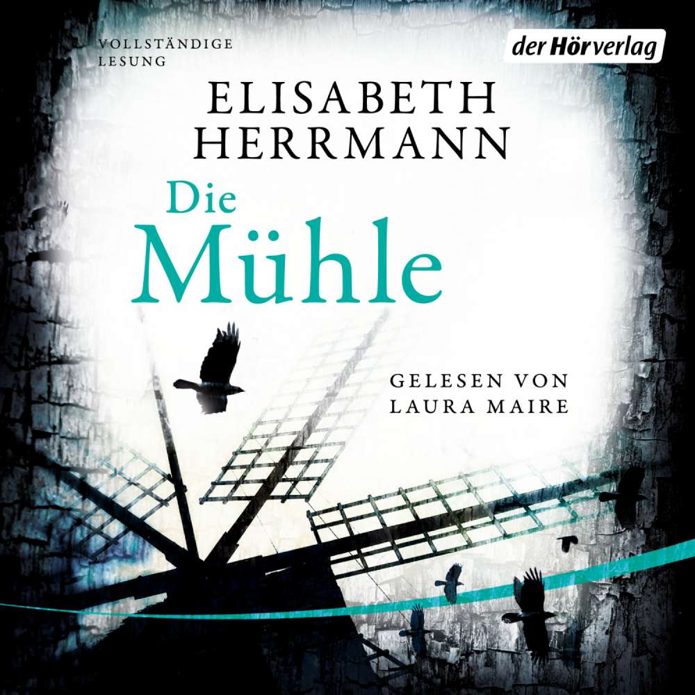 Cover von Elisabeth Herrmann - Die Mühle