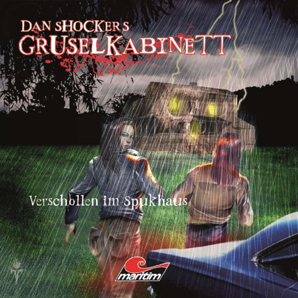 Cover von Dennis Hoffmann - Dan Shockers Gruselkabinett - Verschollen im Spukhaus