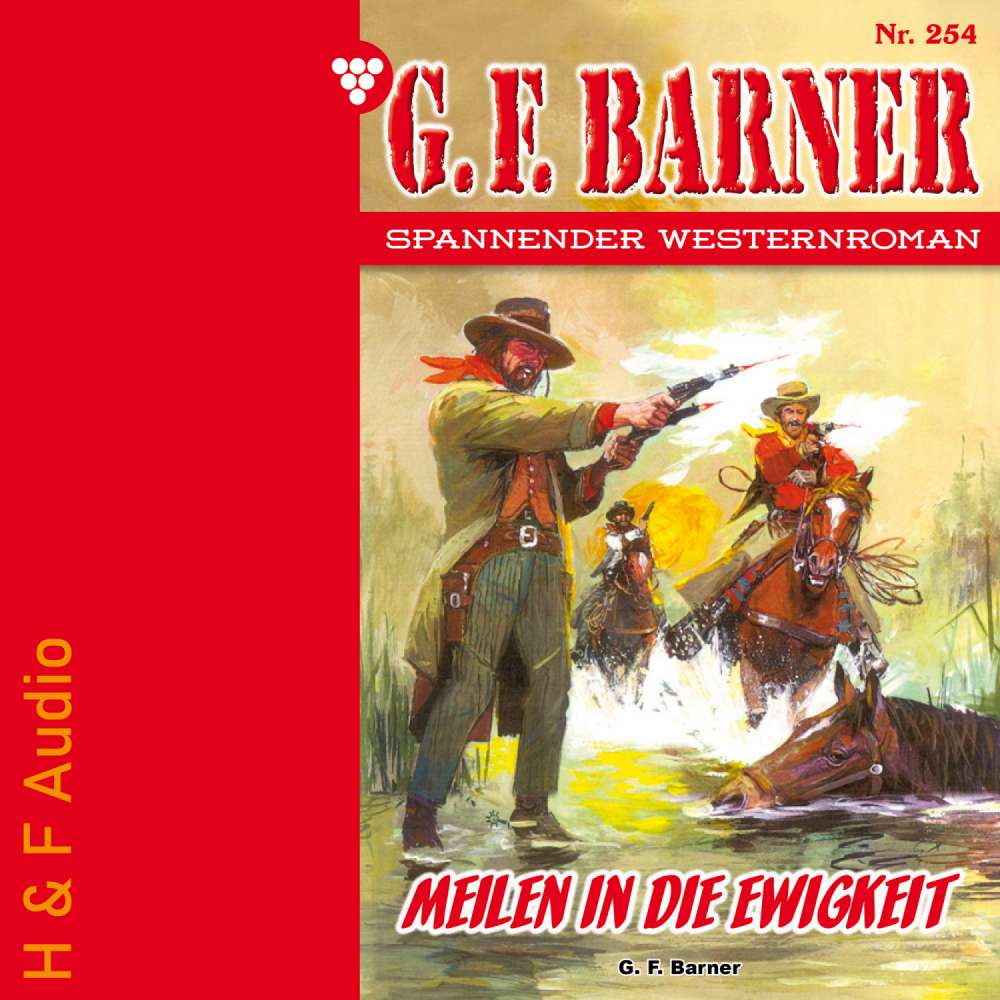 Cover von G. F. Barner - G. F. Barner - Band 254 - Meilen in die Ewigkeit