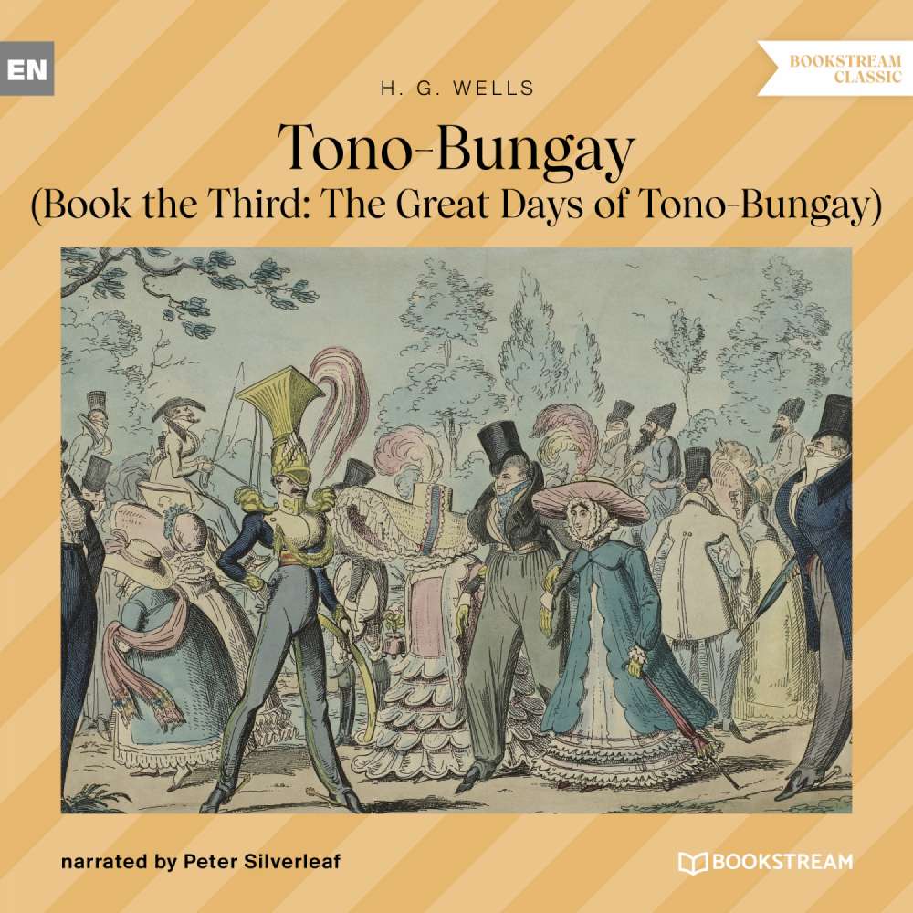 Cover von H. G. Wells - Tono-Bungay - Book the Third: The Great Days of Tono-Bungay
