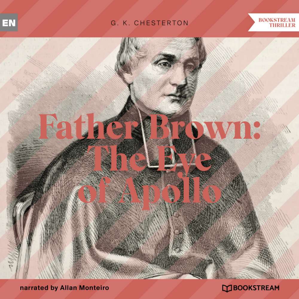 Cover von G. K. Chesterton - Father Brown: The Eye of Apollo
