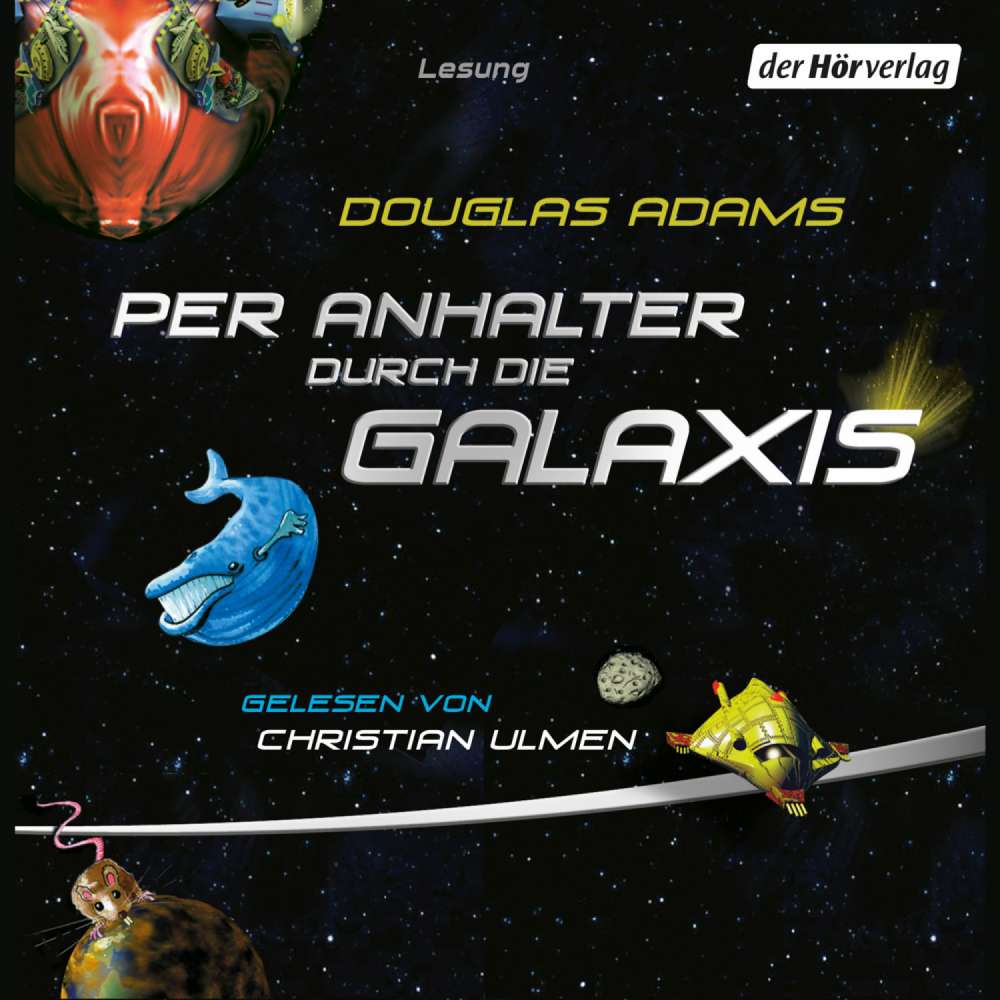 Cover von Douglas Adams - Per Anhalter durch die Galaxis 1 - Per Anhalter durch die Galaxis