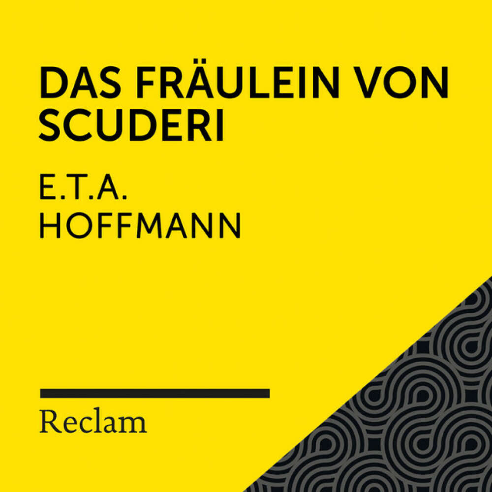 Cover von Reclam Hörbücher - E.T.A. Hoffmann: Das Fräulein von Scuderi (Reclam Hörbuch)