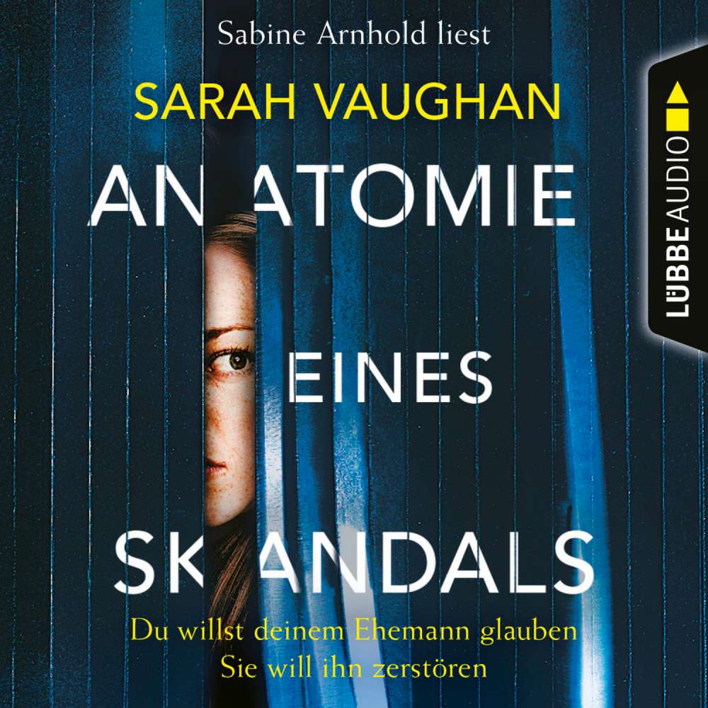 Cover von Sarah Vaughan - Anatomie eines Skandals - Du willst deinem Ehemann glauben. Sie will ihn zerstören