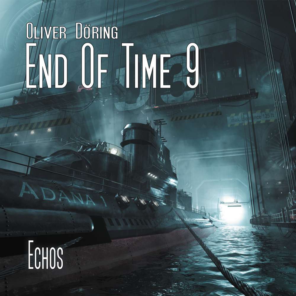 Cover von End of Time - Folge 9 - Echos