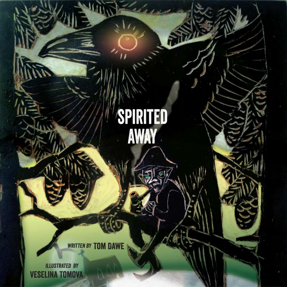 Cover von Tom Dawe - Spirited Away - Fairy stories of old Newfoundland