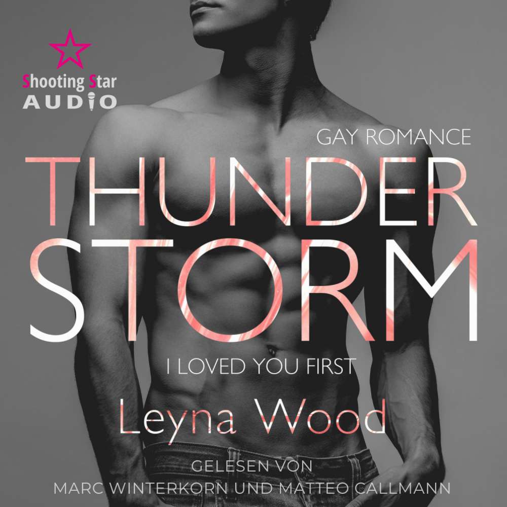 Cover von Leyna Wood - Blackwood STORM Trilogie - Band 1 - Thunderstorm: I loved you first