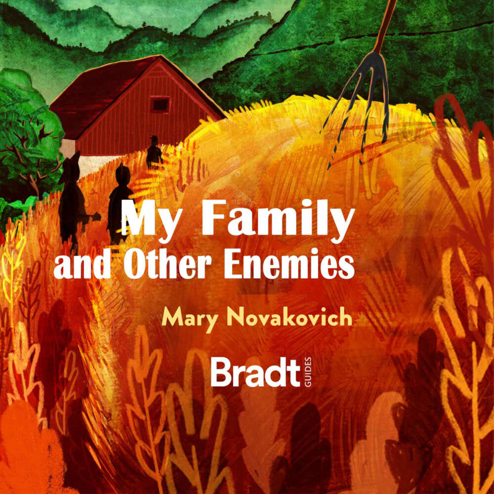 Cover von Mary Novakovich - My Family and Other Enemies - Life and travels in Croatia's hinterland