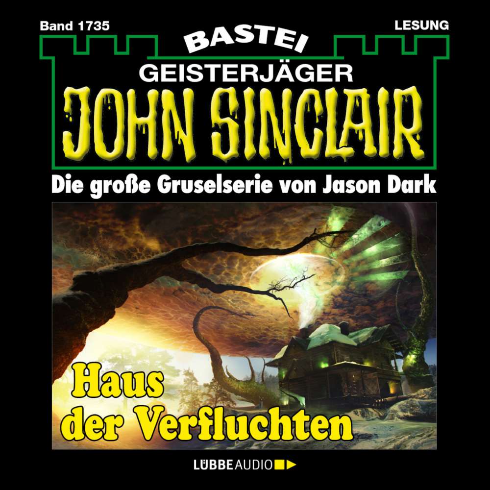 Cover von Jason Dark - John Sinclair - Band 1735 - Haus der Verfluchten