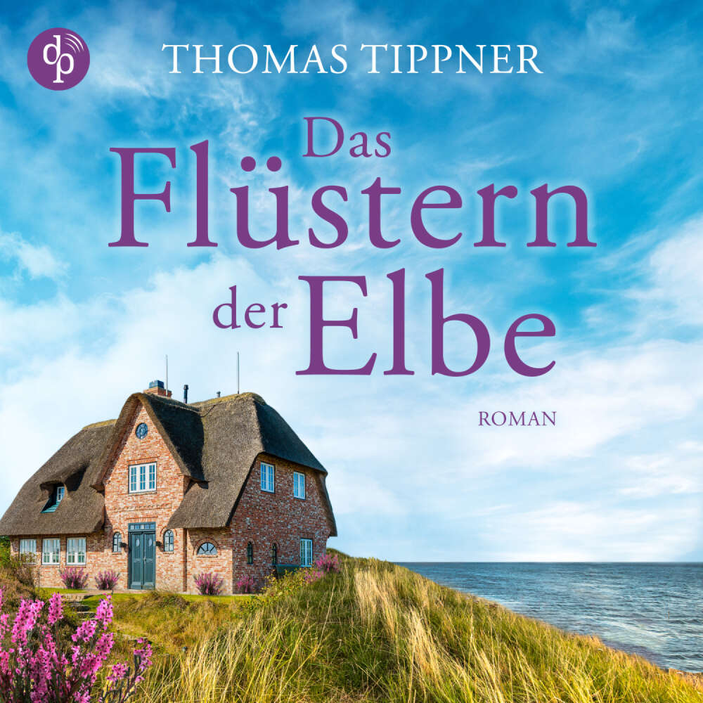 Cover von Thomas Tippner - Das Flüstern der Elbe