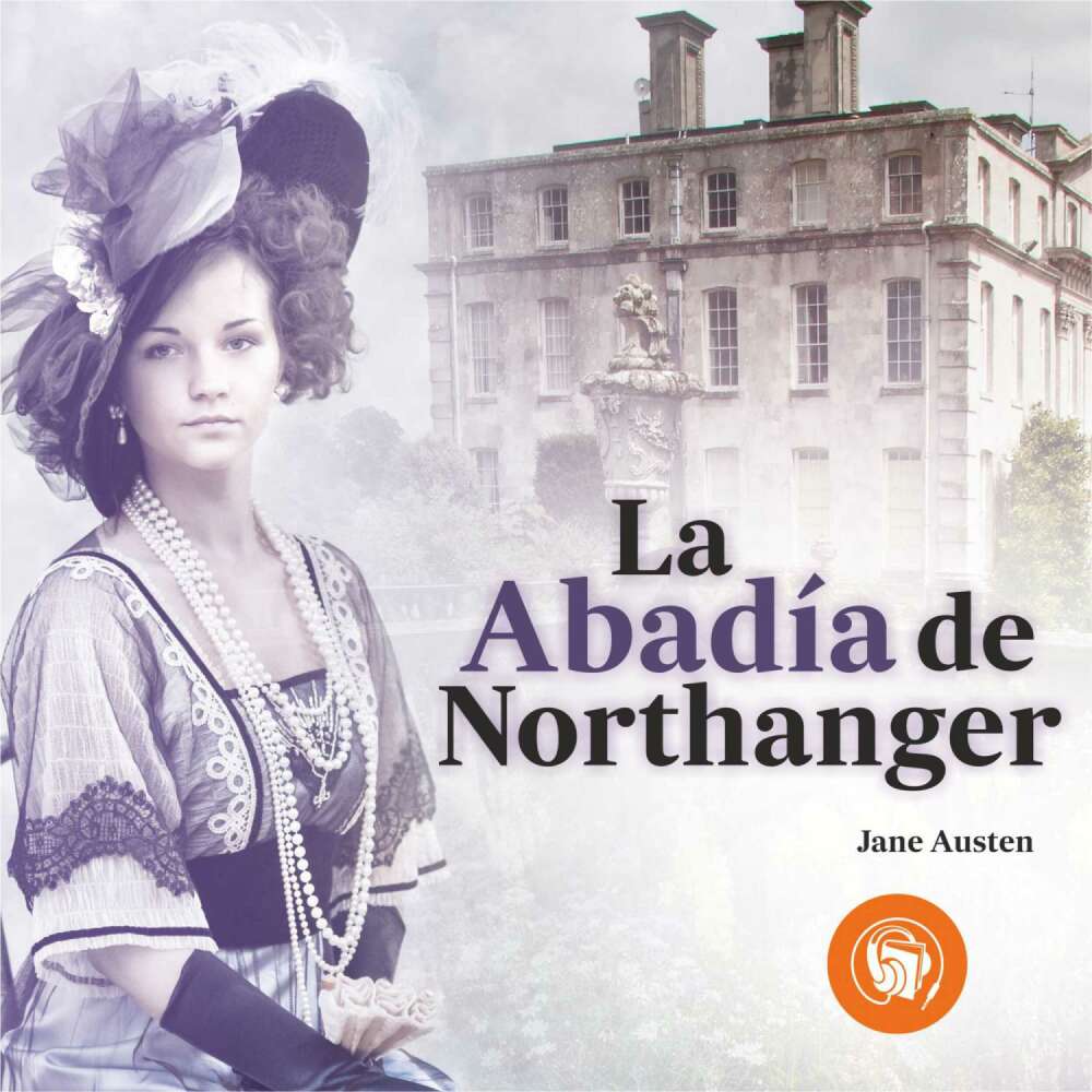 Cover von Jane Austen - La abadía de Northanger