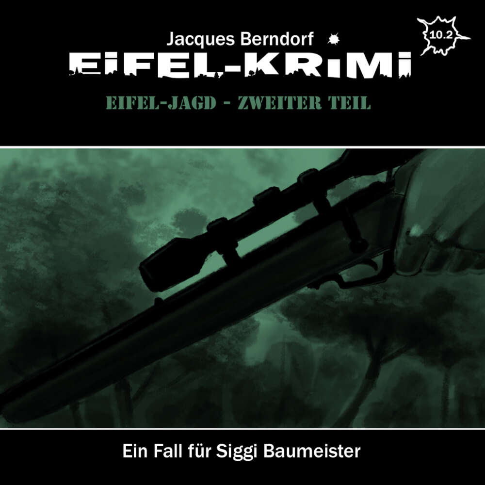 Cover von Jacques Berndorf - Folge 10.2 - Eifel-Jagd, Zweiter Teil