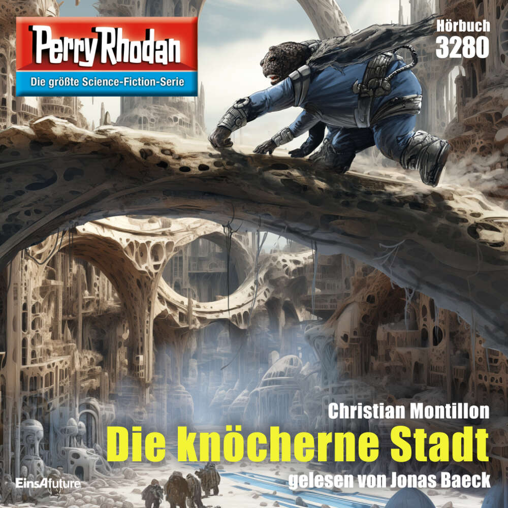 Cover von Christian Montillon - Perry Rhodan - Erstauflage 3280 - Die knöcherne Stadt