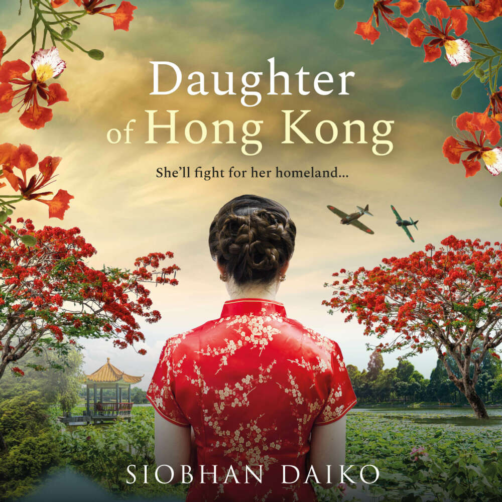 Cover von Siobhan Daiko - Daughter of Hong Kong - She'll fight for her homeland ...