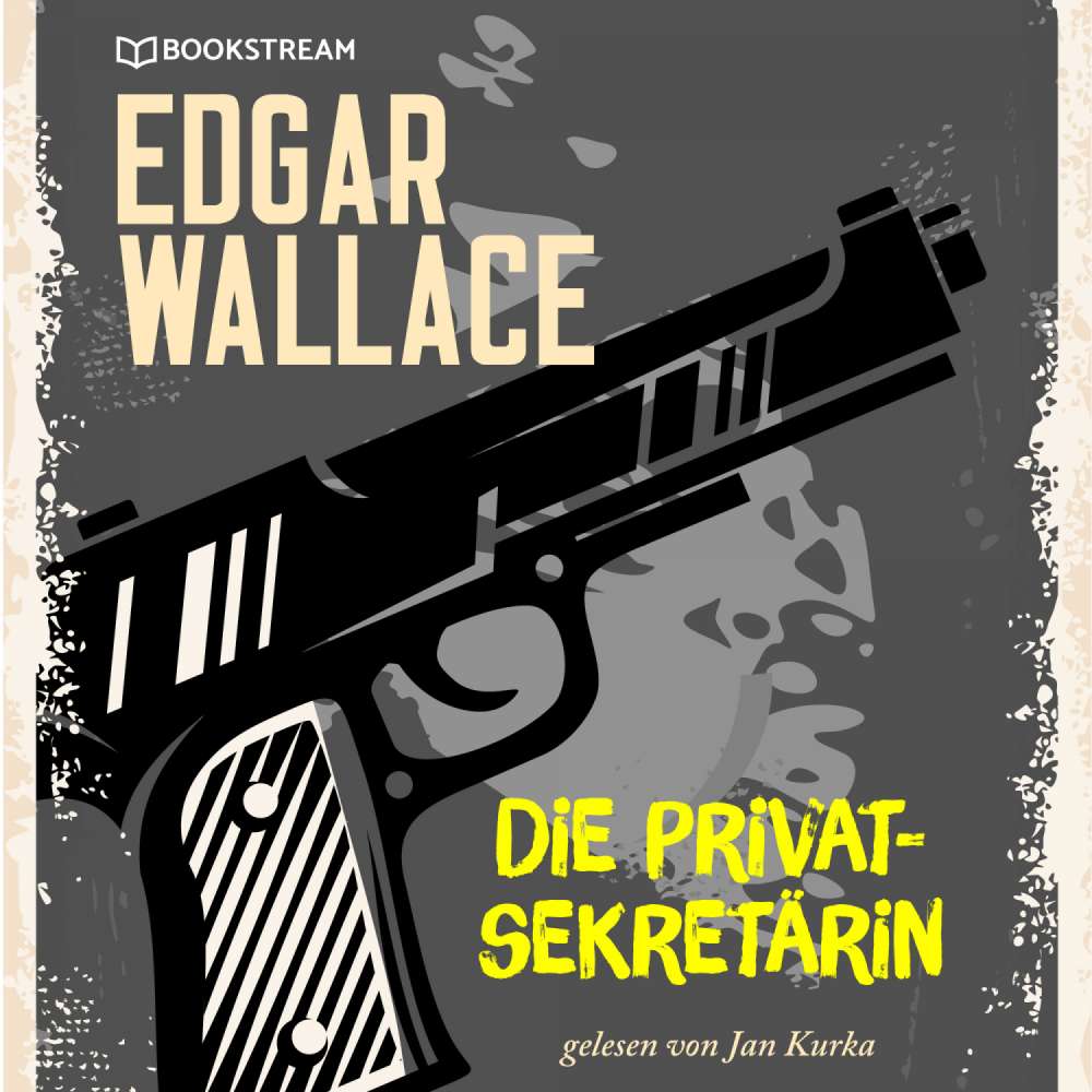 Cover von Edgar Wallace - Die Privatsekretärin