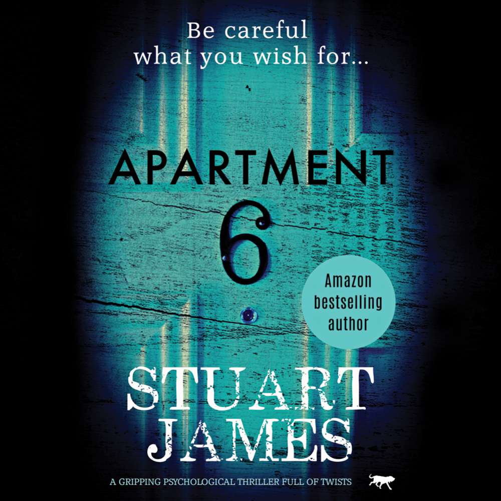 Cover von Stuart James - Apartment 6 - A Gripping Psychological Thriller Full of Twists