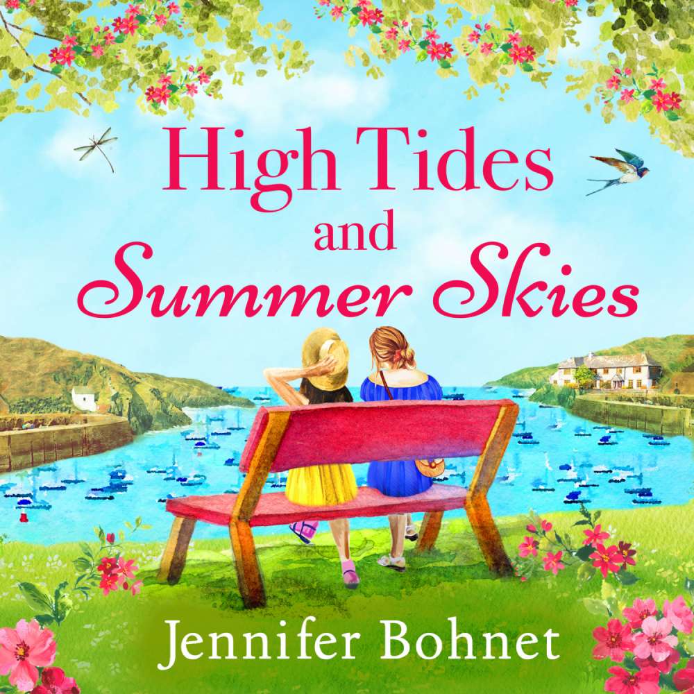 Cover von Jennifer Bohnet - High Tides and Summer Skies - A heartwarming, uplifting story of friendship from Jennifer Bohnet for summer 2023