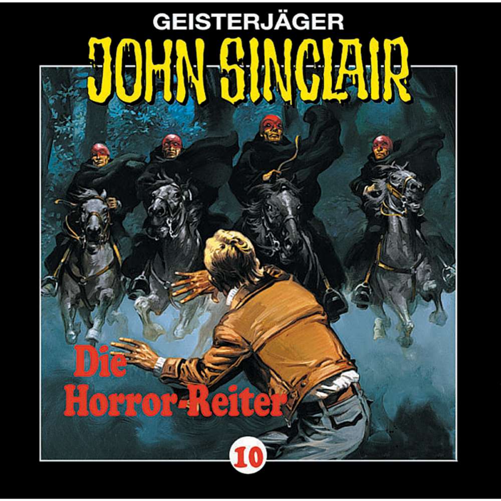 Cover von Jason Dark - John Sinclair - Folge 10 - Die Horror-Reiter