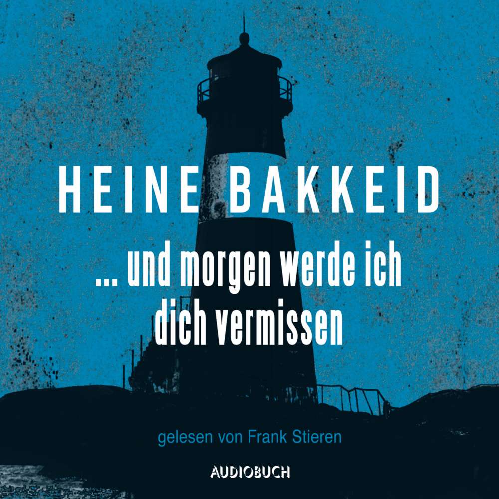 Cover von Heine Bakkeid - Thorkild Aske - Band 1 - ...und morgen werde ich dich vermissen