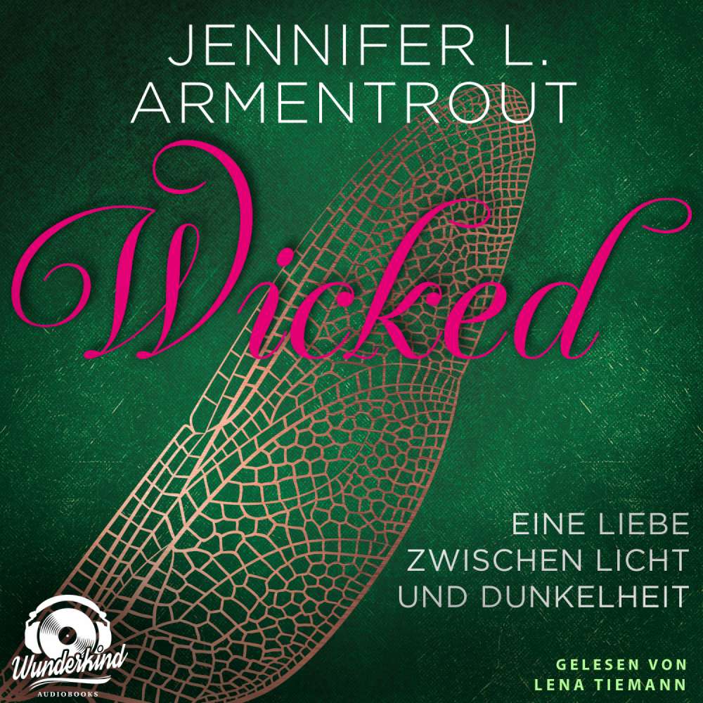 Cover von Jennifer L. Armentrout - Wicked-Reihe - Band 1 - Wicked - Eine Liebe zwischen Licht und Dunkelheit