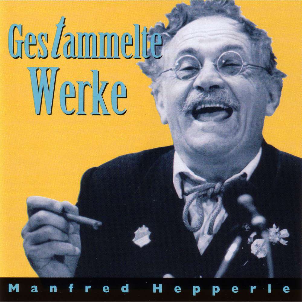 Cover von Manfred Hepperle - Gestammelte Werke