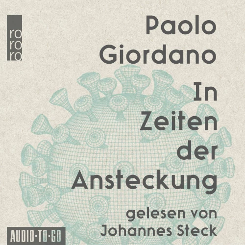 Cover - Paolo Giordano - In Zeiten der Ansteckung - Wie die Corona-Pandemie unser Leben verändert