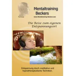 Cover - Frank Beckers - Entspannung: Die Reise zum eigenen Entspannungsort