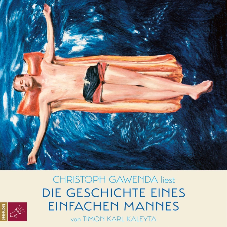 Cover von Timon Karl Kaleyta - Die Geschichte eines einfachen Mannes