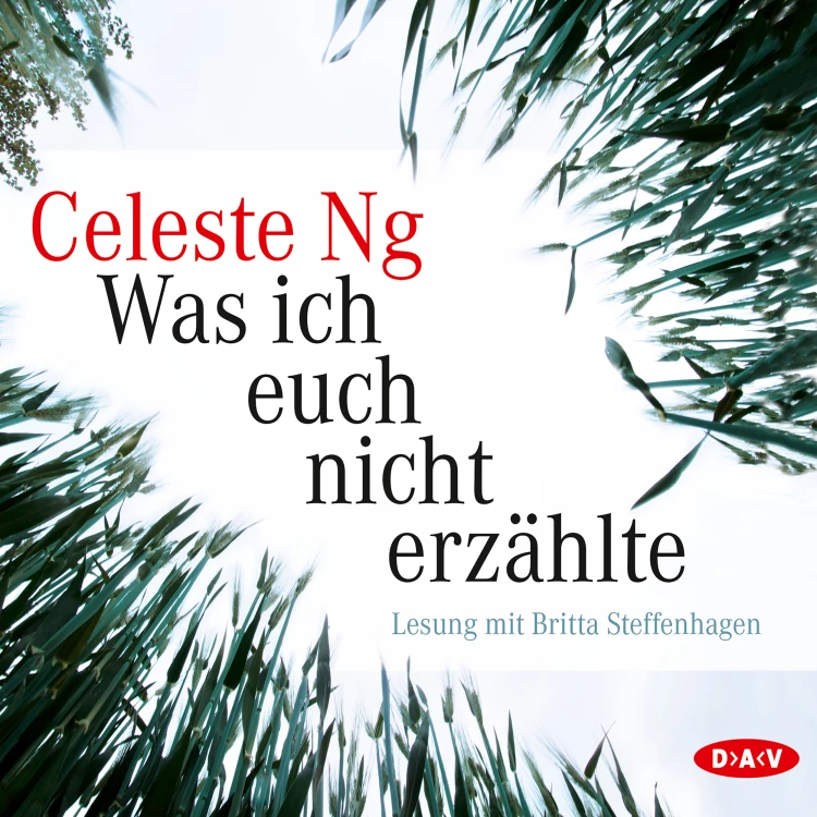 Cover von Celeste Ng - Was ich euch nicht erzählte