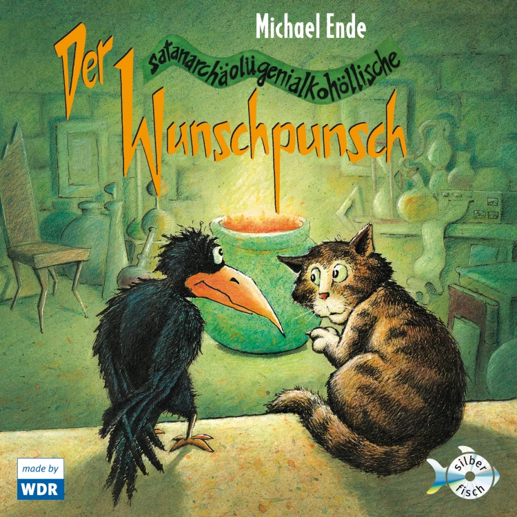 Cover von Michael Ende - Der satanarchäolügenialkohöllische Wunschpunsch