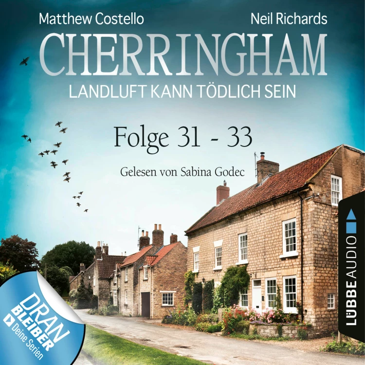 Cover von Matthew Costello - Cherringham - Landluft kann tödlich sein - Sammelband 31-33