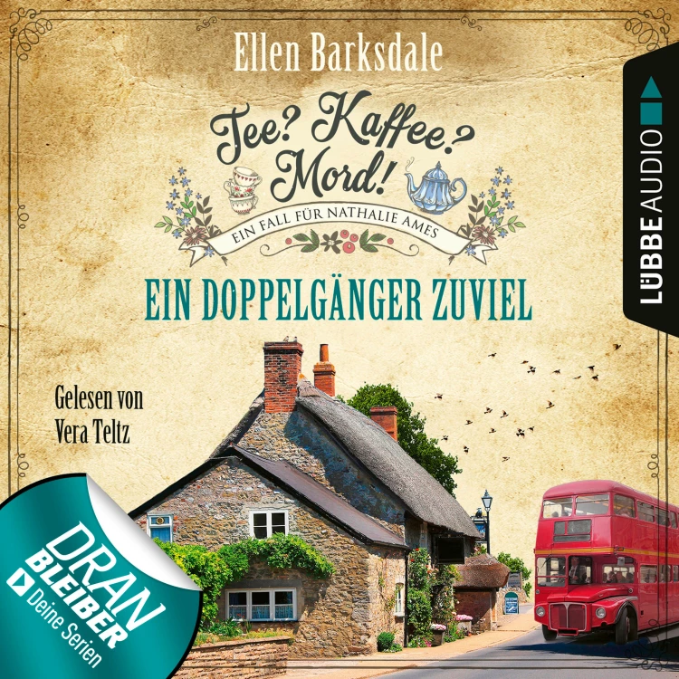 Cover von Ellen Barksdale - Nathalie Ames ermittelt - Tee? Kaffee? Mord! - Folge 14 - Ein Doppelgänger zuviel