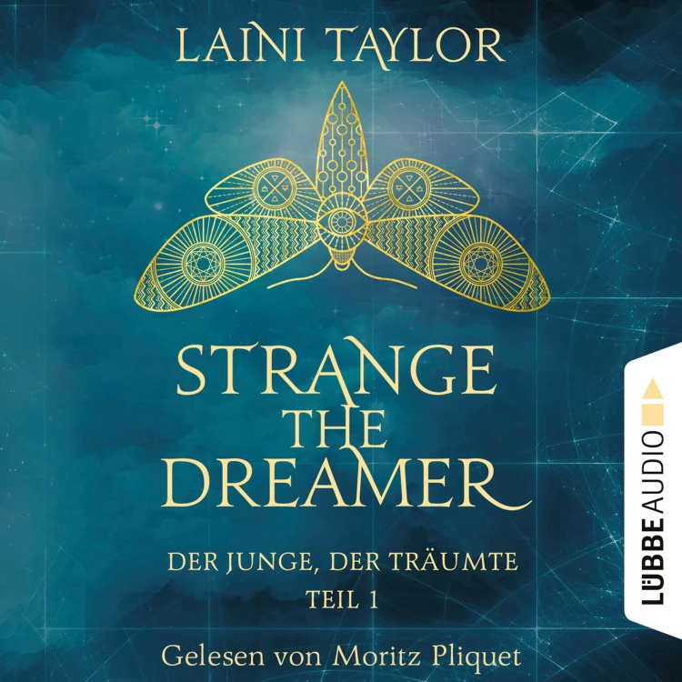 Cover von Laini Taylor - Strange the Dreamer - Teil 1 - Der Junge, der träumte