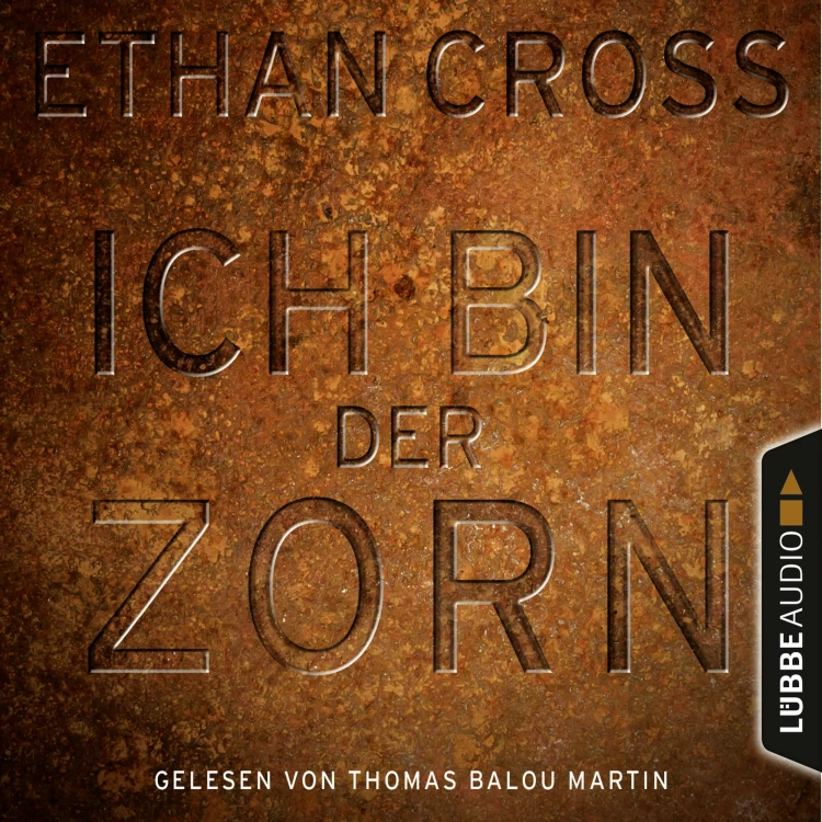 Cover von Ethan Cross - Ein Shepherd Thriller 4 - Ich bin der Zorn