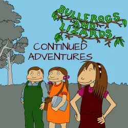 Cover - Bullfrogs and Lizards - Episode 1 - Continued Adventures