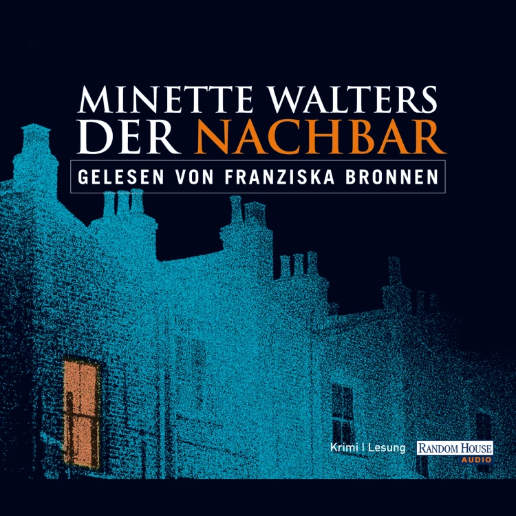 Cover von Minette Walters - Der Nachbar