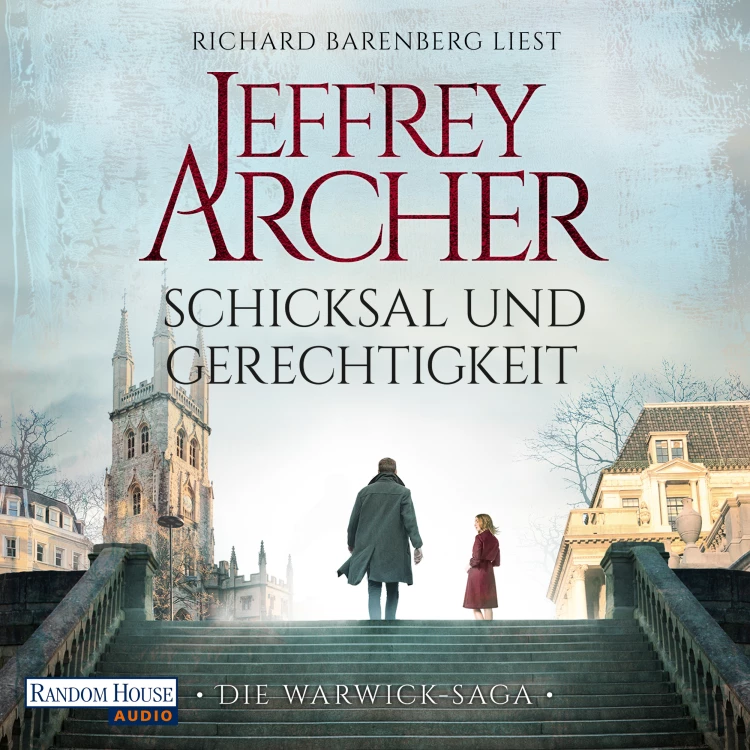 Cover von Jeffrey Archer - Die Warwick-Saga - Band 1 - Schicksal und Gerechtigkeit