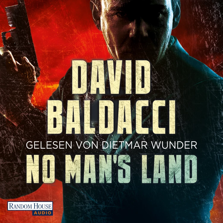 Cover von David Baldacci - John Puller 4 - No Man's Land