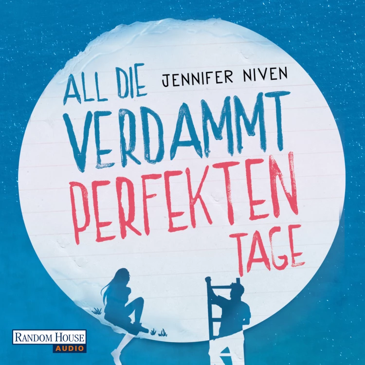 Cover von Jennifer Niven - All die verdammt perfekten Tage