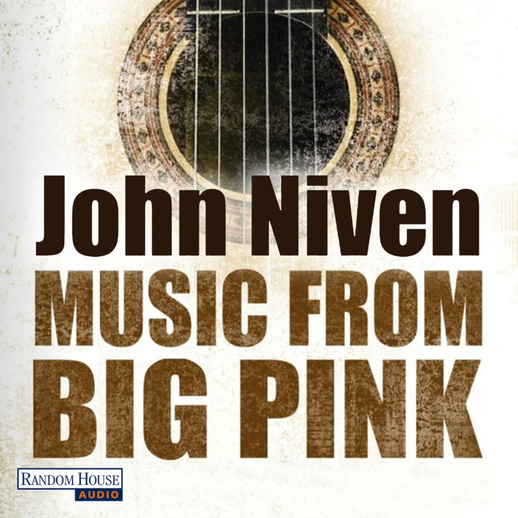 Cover von John Niven - Music from Big Pink