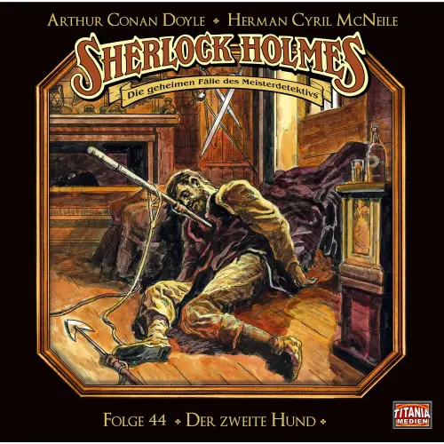 Cover von Sherlock Holmes - Die geheimen Fälle des Meisterdetektivs - Folge 44 - Der zweite Hund
