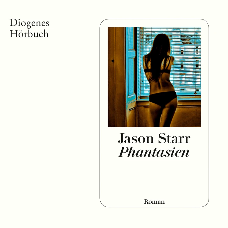 Cover von Jason Starr - Phantasien