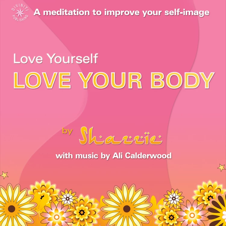 Cover von Shazzie Love - Love Yourself, Love Your Body