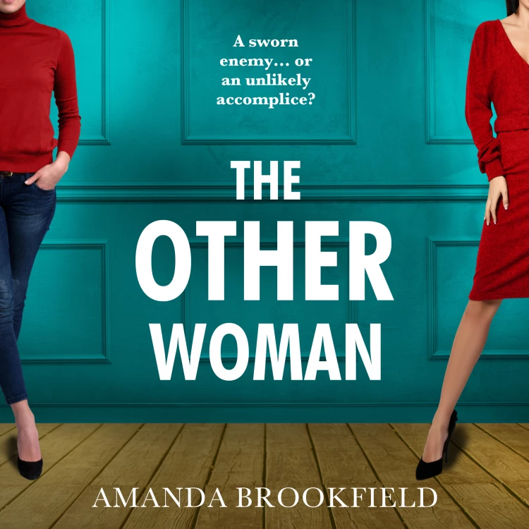 Cover von Amanda Brookfield - The Other Woman - An Unforgettable Page turner of Love, Marriage and Lies