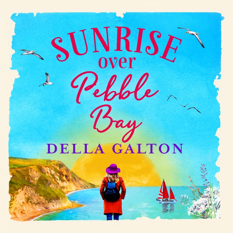 Cover von Della Galton - Sunrise Over Pebble Bay - The Bluebell Cliff Series, Book 4