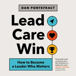 Cover - Dan Pontefract - Lead. Care. Win